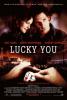 Lucky You